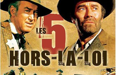 LES CINQ HORS LA LOI