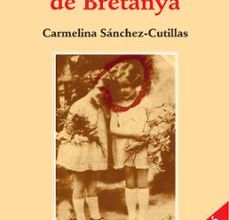 [Pdf/ePub/Mobi] MATERIA DE BRETANYA - CARMELINA SANCHEZ CUTILLAS descargar ebook gratis