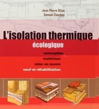 [PDF] L'isolation thermique écologique  - Conception, matériaux, mise en oeuvre by Jean-Pierre Oliva