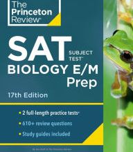 Free books download audible Princeton Review SAT Subject Test Biology E/M Prep, 17th Edition: Practice Tests + Content Review + Strategies & Techniques 9780525568940 English version by The Princet