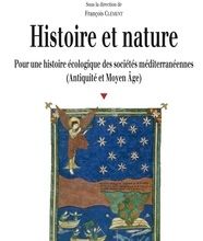 Download Pdf Histoire et nature  - Pour une histoire écologique des sociétés méditerranéennes (Antiquité et Moyen-Age)