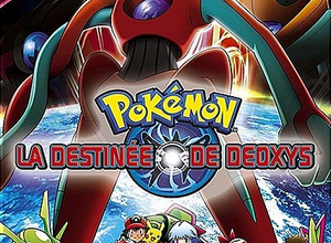 Film 007 : La destinée de Deoxys