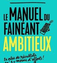 Download PDF Le manuel du fainéant ambitieux