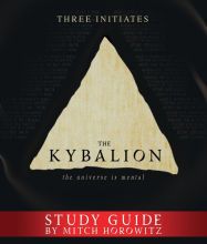 Free spanish audio books download The Kybalion Study Guide: The Universe is Mental by Three Initiates, Mitch Horowitz (English Edition) PDB