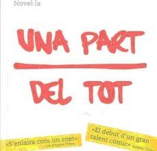 UNA PART DEL TOT leer pdf