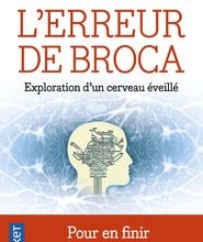 Read online: L'erreur de Broca  - Exploration d'un cerveau éveillé