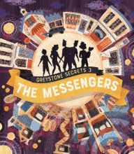 [PDF] Greystone Secrets #3: The Messengers by Margaret Peterson Haddix