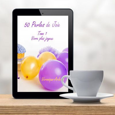 50 perles de joie tome 1 est sur Amazon Kindle