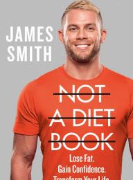 Read online: Not a Diet Book: Lose Fat. Gain Confidence. Transform Your Life.