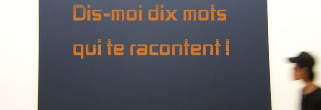Dis-moi dix mots qui te racontent