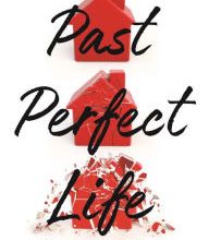 Ebooks for free downloading Past Perfect Life 9781547600922