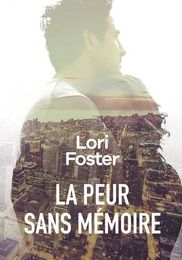 Livres télécharger iphone La peur sans mémoire  par Lori Foster