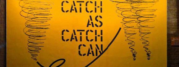 CATCH AS CATCH CAN-TOUS LES COUPS SONT PERMIS