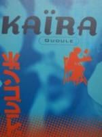 Kaïra, de GUDULE