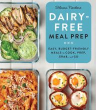 Is it safe to download pdf books Dairy Free Meal Prep: Easy, Budget-Friendly Meals to Cook, Prep, Grab, and Go 9781647392598 (English Edition)