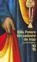 Un cadavre de trop, Ellis PETERS