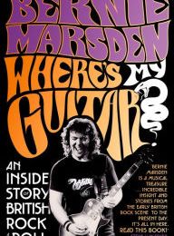 {epub download} Where's My Guitar?: An Inside Story of British Rock and Roll