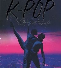 Livre en ligne télécharger pdf K-Pop  - Entre dans la danse 9782821211629