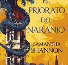 Ibooks descarga gratuita EL PRIORATO DEL NARANJO de SAMANTHA SHANNON