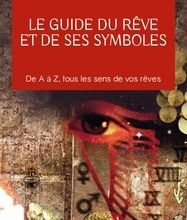 Téléchargement gratuit du fichier txt ebook Le guide du rêve et de ses symboles (Litterature Francaise) par Marie Coupal