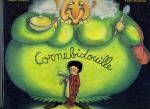 Cornebidouille de Magali BONNIOL et Pierre BERTRAND