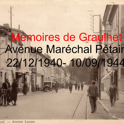 Un nom...Une rue  : Maréchal Pétain 