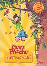 Camp pikachu tome 1- Choisis ton camp !