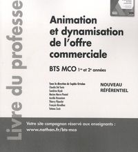 Magasin de livres Google Animation et dynamisation de l'offre commerciale BTS MCO 1re et 2e années  - Livre du professeur