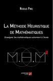 Petite lecture en cours : La méthode heuristique de mathématiques.