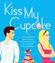 {pdf download} Kiss My Cupcake
