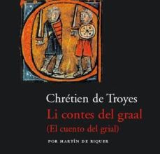 LI CONTES DEL GRAAL = EL CUENTO DEL GRIAL MARTIN DE RIQUER ePub gratis