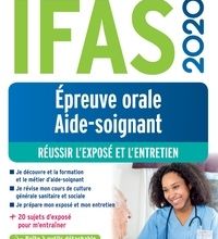 {pdf download} IFAS 2020 - Epreuve orale aide-soignant  - Réussir l'exposé et l'entretien