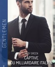 DOWNLOAD [PDF] {EPUB} Captive du milliardaire italien ; Un prince pour ennemi