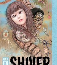 DOWNLOAD [PDF] {EPUB} Shiver: Junji Ito Selected Stories