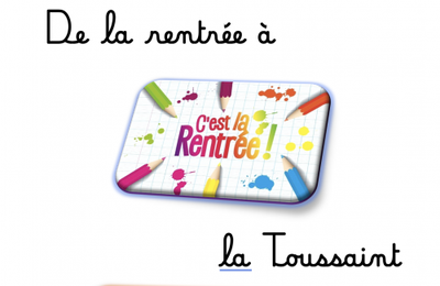 LA RENTREE et la 1ère période