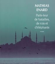 Online Read Ebook Parle-leur de batailles, de rois et d'éléphants