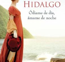 Libros en ingles gratis descargar audio ÓDIAME DE DÍA, ÁMAME DE NOCHE (UN ROMANCE EN LONDRES 2) 9788416076802 de NIEVES HIDALGO