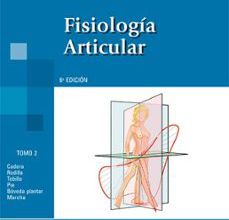 [Descargar pdf] FISIOLOGIA ARTICULAR (6ª ED.) TOMO 2: MIEMBRO INFERIOR