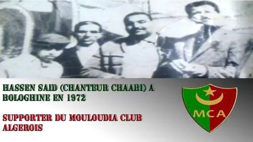"Chaâbi" et  le Mouloudia: HASSEN Saïd 