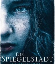 [PDF] Die Spiegelstadt: Passage-Trilogie 3 - Roman download