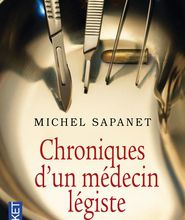 [PDF] Chroniques d'un médecin légiste by Michel Sapanet