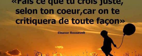 Fais ce que tu crois juste