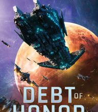 Read free books online free no downloading Debt of Honor 9781542019569  (English Edition) by Christopher G. Nuttall