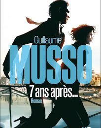 7 ans après de Guillaume MUSSO