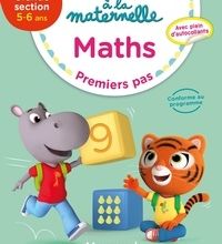 Ebooks pdf télécharger des fichiers Maths GS 5-6 ans à la maternelle  - Premiers pas in French FB2 PDF par Georges Besnard, Anne Weiller, Marie Sirica, Coralie Vallageas, Nicolas Francescon 9782210
