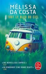 Tout le bleu du ciel, Melissa DA COSTA
