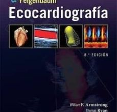 {pdf descargar} ECOCARDIOGRAFÍA DE FEIGENBAUM (8º ED.)