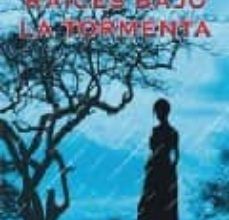 RAICES BAJO LA TORMENTA leer epub MARIA LUISA MENENDEZ