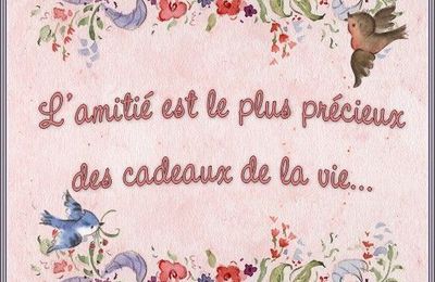 L AMITIE   CADEAU POUR VOUS