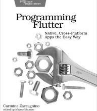 Read online: Programming Flutter: Native, Cross-Platform Apps the Easy Way